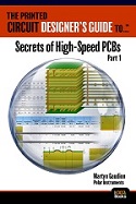 印刷电路设计师指南...™高速PCB的秘密，第1部分