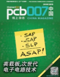 SLP——次世代电路板技术《PCB007中国线上杂志》2018年10月号
