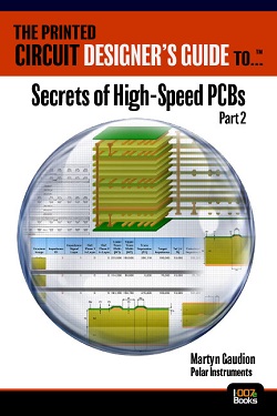 印刷电路设计师指南...™高速PCB的秘密，第2部分